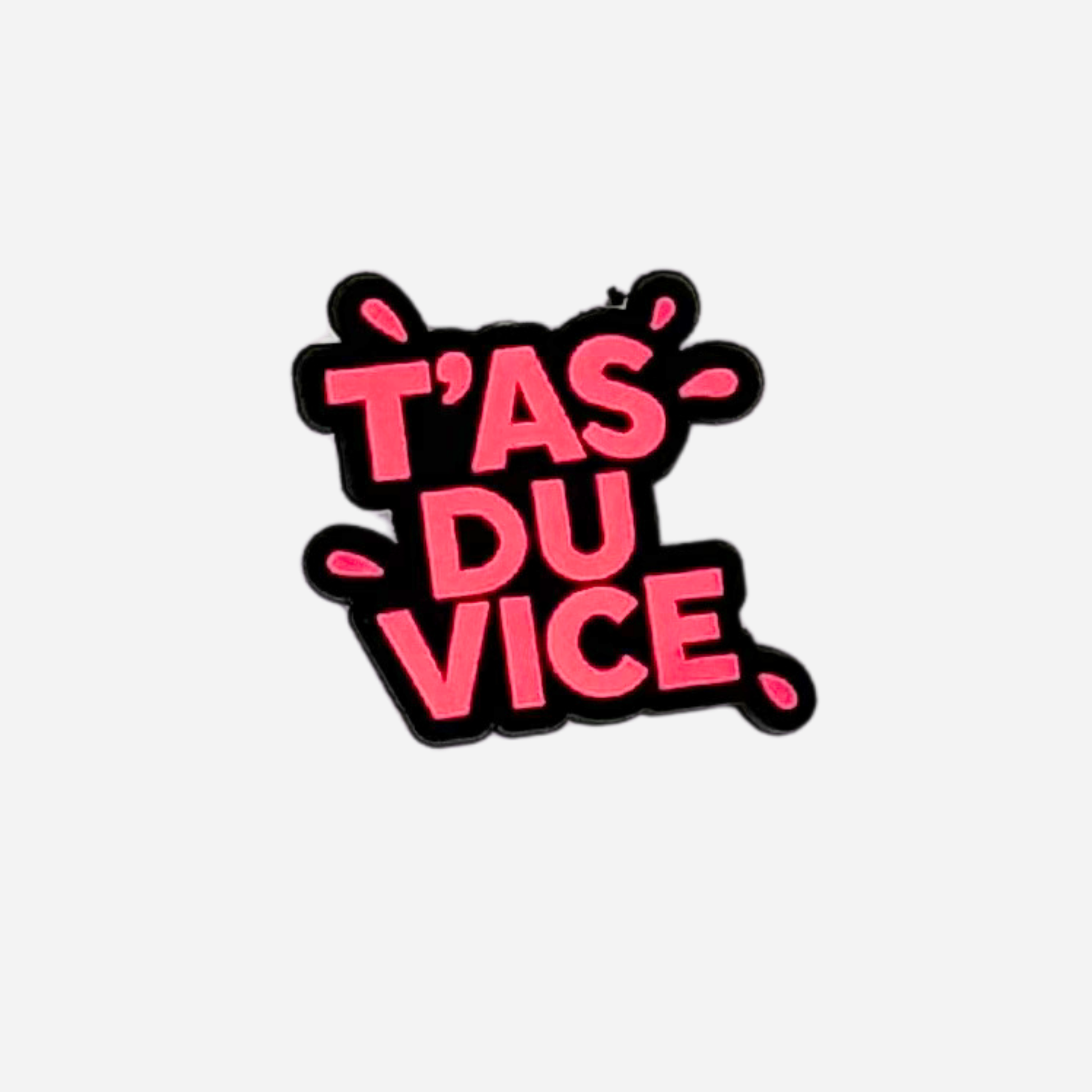 pins t'as du vice